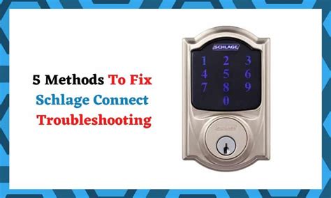 schlage troubleshooting